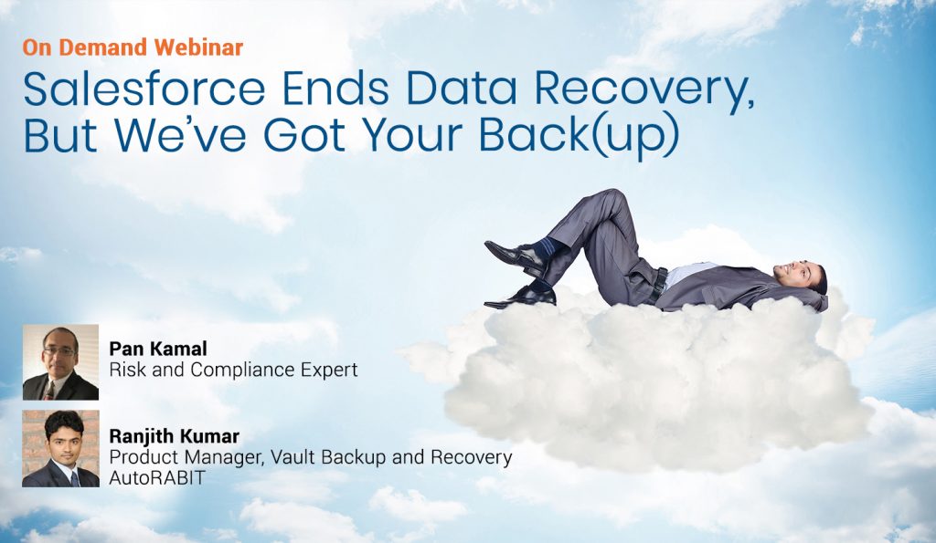 Salesforce Ends Data Recovery, But We’ve Got Your Back(up)