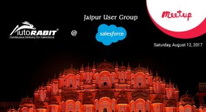 AutoRABIT at Salesforce Jaipur User Group Meetup