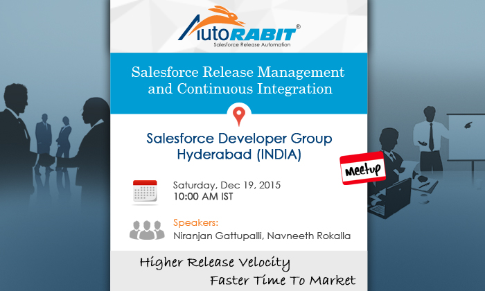 AutoRABIT at Salesforce Hyderabad Meet up