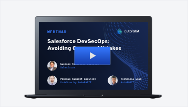 Salesforce DevSecOps: Avoiding Common Mistakes