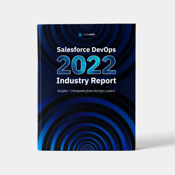 Salesforce DevOps 2022 Industry Report