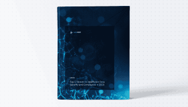 Top 5 Threats to Healthcare Data Security and Compliance in 2025