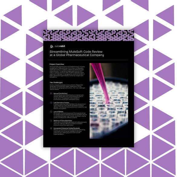 Case Study - Streamlining MuleSoft Code Review at a Global Pharmaceutical Company_AutoRABIT