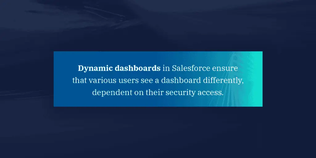 03-dynamic-dashboards-1024x512 14 Salesforce Dashboard Tricks to Try